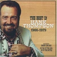 Hank Thompson - The Best Of Hank Thompson - 1966-1979